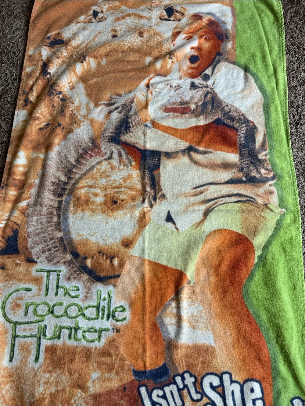 Vintage Crocodile Hunter Steve Irwin Isn’t She Gorgeous beach towel 100% cotton